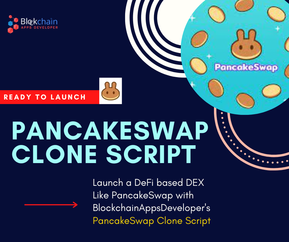 Pancakeswap Clone ScriptLaunch Defi Exchange like Pancakeswap
