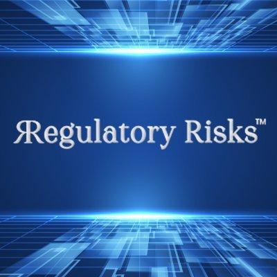 Regulatory Risks
