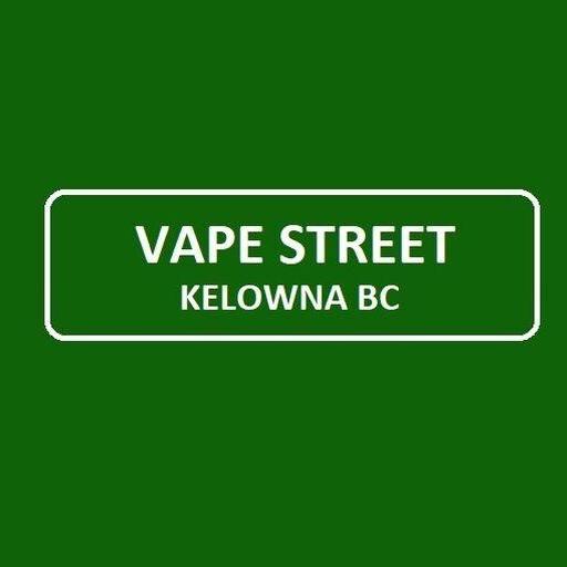 Vape Street  Kelowna