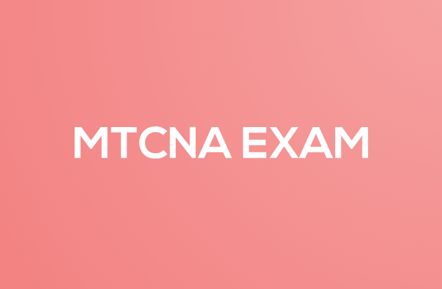 MTCNA Exam