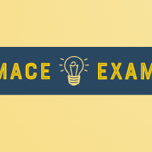 MACE Exam