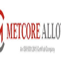 Metcore  Alloys