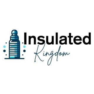 Insulated Kingdom