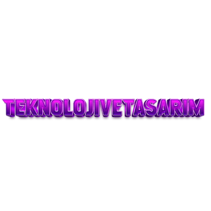 Teknoloji Ve Tasarim