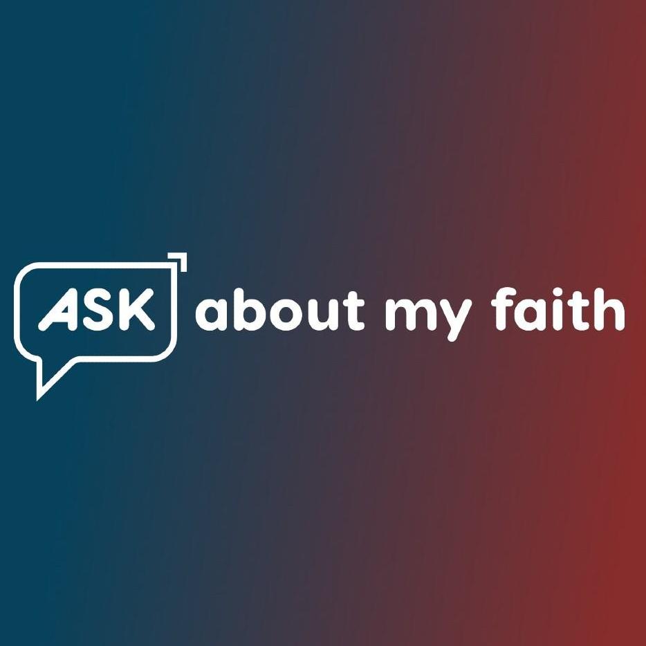 Ask About My Faith