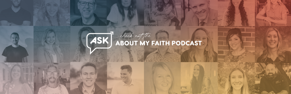 Ask About My Faith